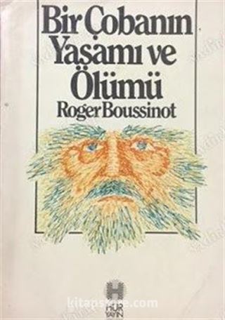 Bir Çobanın Yaşamı ve Ölümü