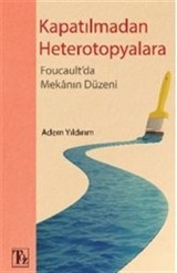 Kapatılmadan Heterotopyalara