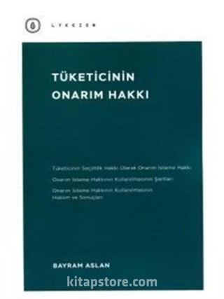 Tüketicinin Onarım Hakkı