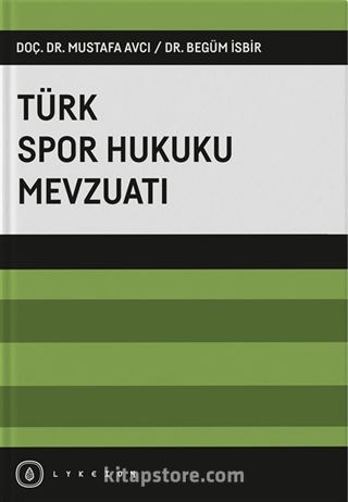 Türk Spor Hukuku Mevzuatı