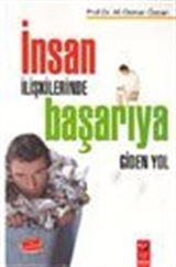 İnsan İlişkilerinde Başarıya Giden Yol