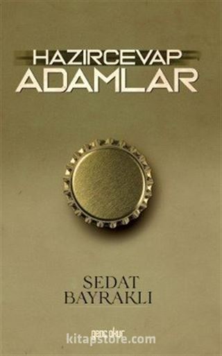 Hazırcevap Adamlar