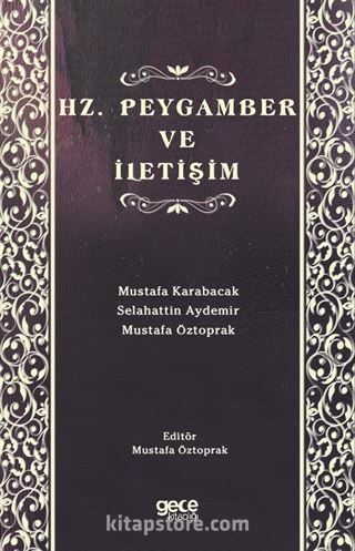 Hz. Peygamber Ve İletişim