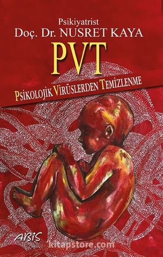 PVT Psikolojik Virüslerden Temizlenme