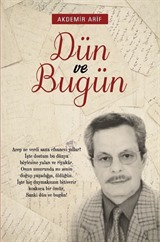 Dün ve Bugün