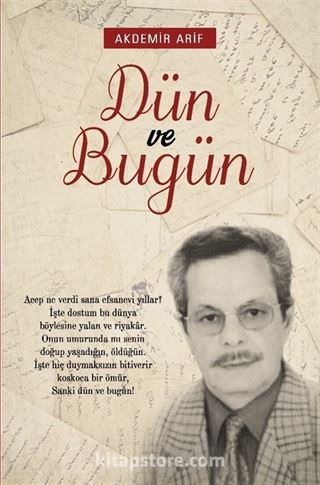 Dün ve Bugün