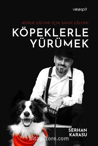 Köpeklerle Yürümek