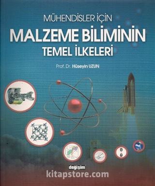 Mühendisler İçin Malzeme Biliminin Temel İkeleri