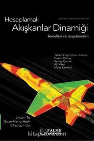 Hesaplamalı Akışkanlar Dinamiği Temelleri ve Uygulamaları