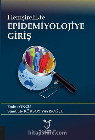 Hemşirelikte Epidemiyolojiye Giriş