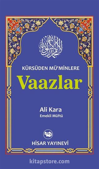 Kürsüden Müminlere Vaazlar