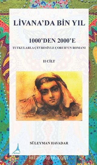 Livanada Bin Yıl 1000'den 2000'e (2.Cilt)