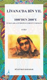 Livanada Bin Yıl 1000'den 2000'e (1.Cilt)