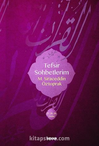 Tefsir Sohbetlerim 2