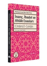 İnanç, İbadet ve Ahlak Esasları