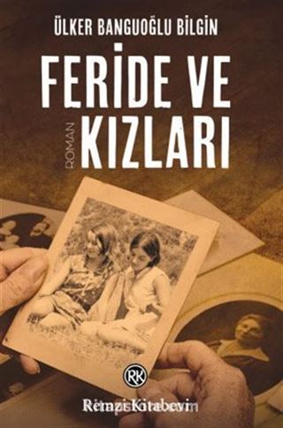 Feride ve Kızları