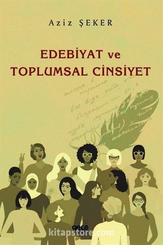 Edebiyat Ve Toplumsal Cinsiyet