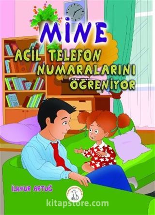 Mine Acil Numaraları Öğreniyor