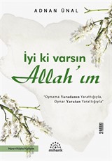 İyi Ki Varsın Allah'ım