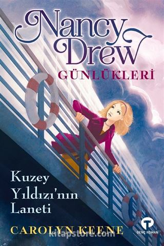 Nancy Drew Günlükleri 1 / Kuzey Yıldızı'nın Laneti