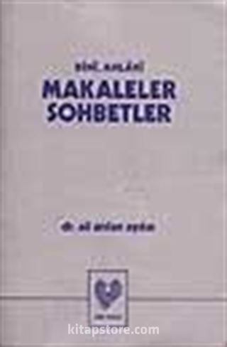 Makaleler Sohbetler