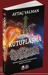 Yüzyıllık Kutuplaşma