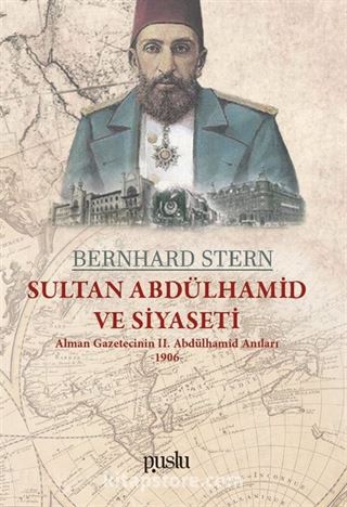 Sultan Abdülhamid ve Siyaseti