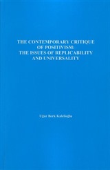 The Contemporary Critique Of Positivism: The Issues Of Replicability And Universality