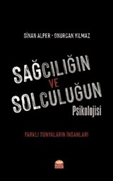 Sağcılığın ve Solculuğun Psikolojisi