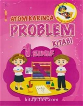 Atom Karınca 1. Sınıf Problemler Kitabı