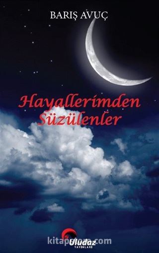 Hayallerimden Süzülenler