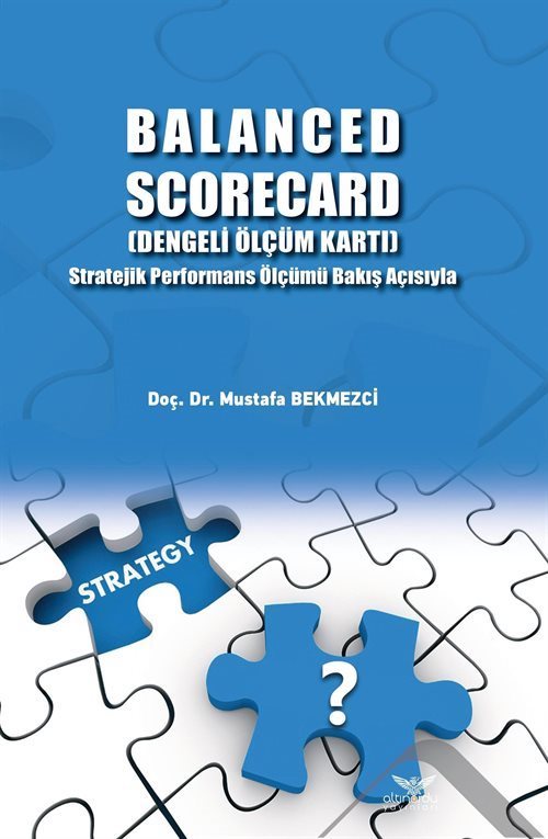 Balanced Scorecard (Dengeli Ölçüm Kartı)