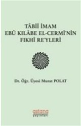 Tabii İmam Ebu Kılabe El-Cermi'nin Fıkhi Reyleri