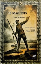 Çanakkale 18 Mart 1915