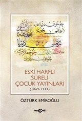 Eski Harfli Süreli Çocuk Yayınları