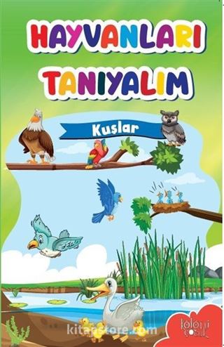 Hayvanları Tanıyalım / Kuşlar