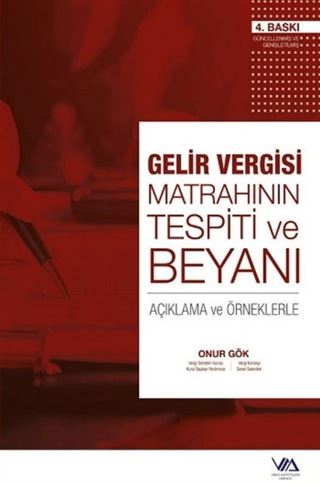 Gelir Vergisi Matrahının Tespiti ve Beyanı (Ciltli)