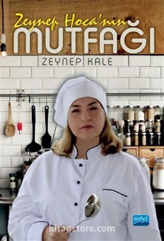 Zeynep Hoca'nın Mutfağı