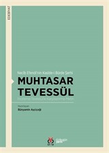 Necib Efendi'nin Kaside-i Bürde Şerhi Muhtasar Tevessül