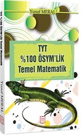 TYT %100 Ösym'lik Temel Matematik