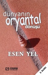 Dünyanın Oryantal Dönüşü