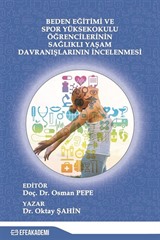 Beden Eğitimi ve Spor Yüksekokulu Öğrencilerinin Sağlıklı Yaşam Davranışlarının İncelenmesi