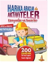 Harika Araçlar İle Aktiviteler / Kamyonlar ve Dozerler