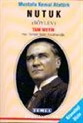 Mustafa Kemal Atatürk Nutuk (Söylev)