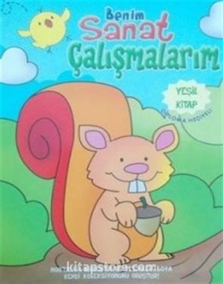 Benim Sanat Çalışmalarım Yeşil Kitap