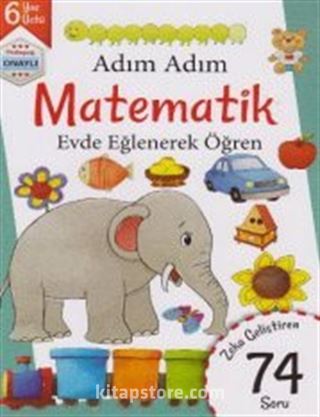 Adım Adım Matematik Evde Eğlenerek Öğren 74 Soru - 6 Yaş Üstü