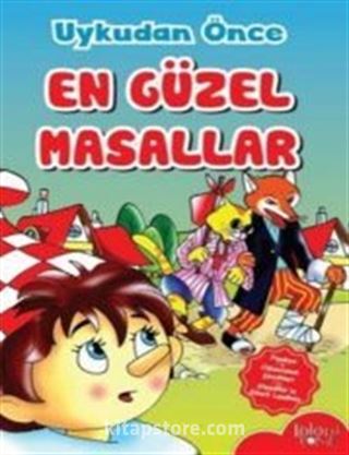 Uykudan Önce En Güzel Masallar / Pinokyo - Oduncunun Çocukları - Alaaddinin Sihirli Lambası