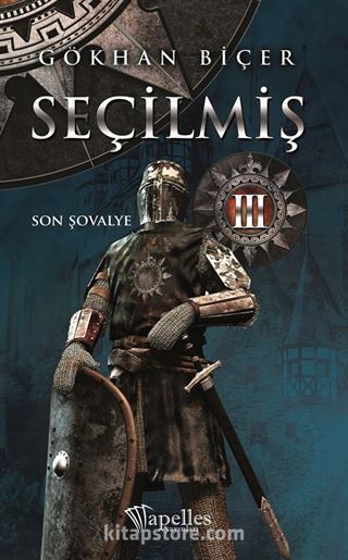 Seçilmiş 3 / Son Sövalye