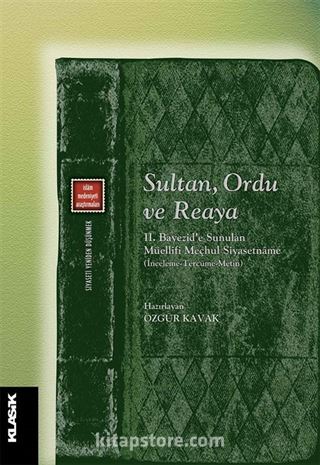 Sultan, Ordu ve Reaya