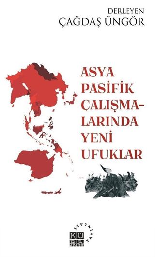 Asya-Pasifik Çalışmalarında Yeni Ufuklar